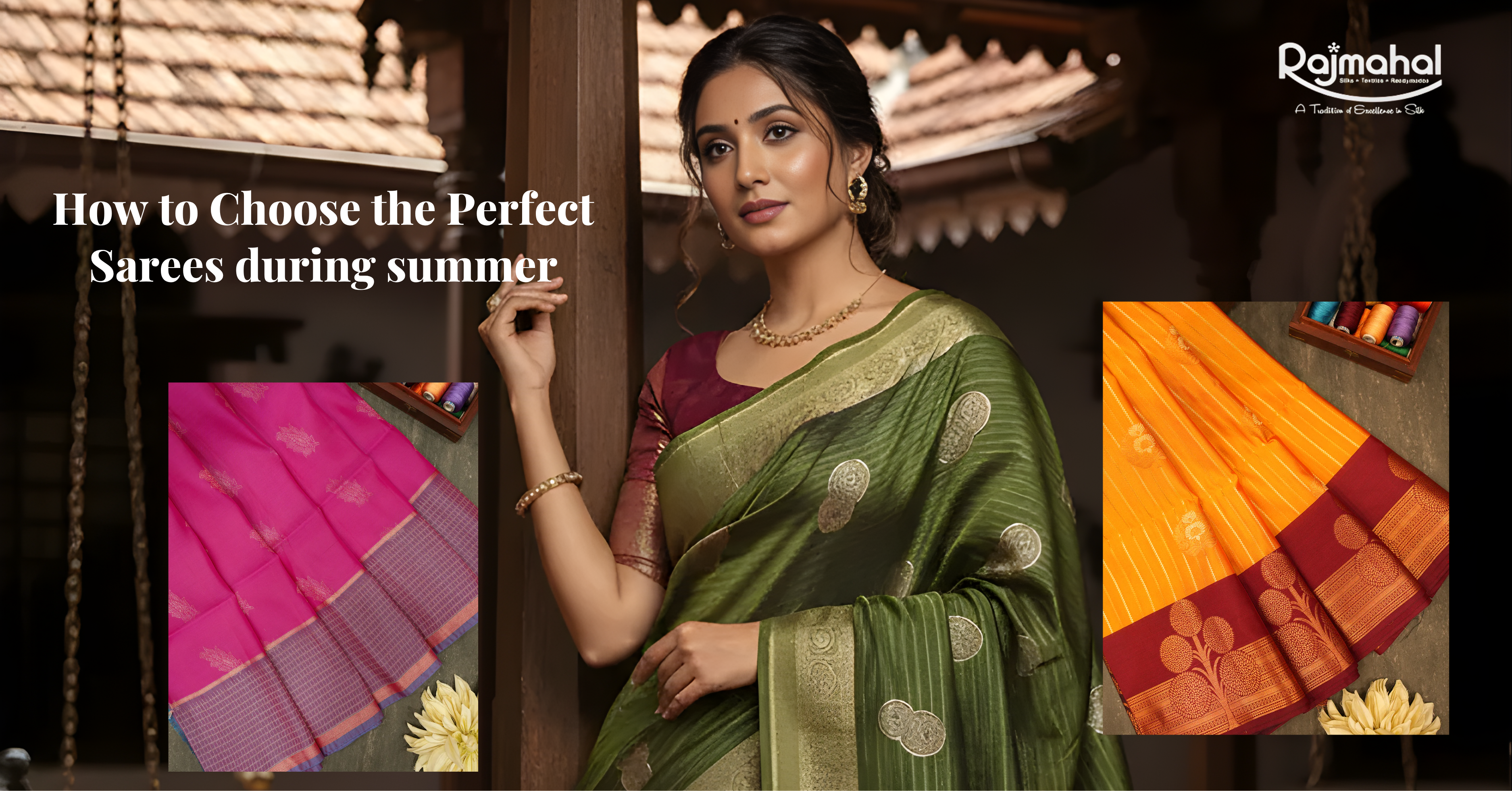 How to Choose the Perfect Sarees During Summers?