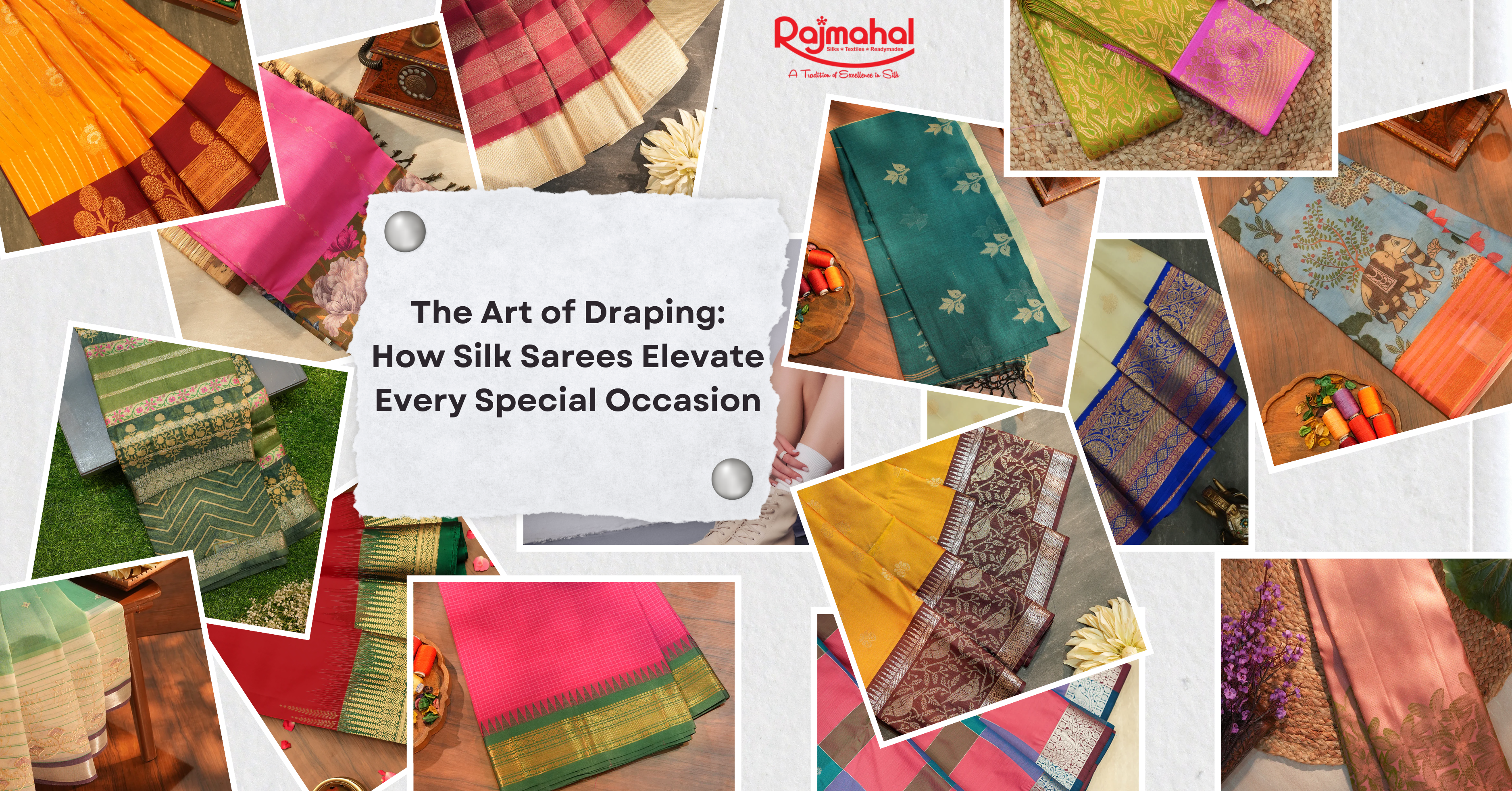The Art of Draping: How Silk Sarees Elevate Every Special Occasion