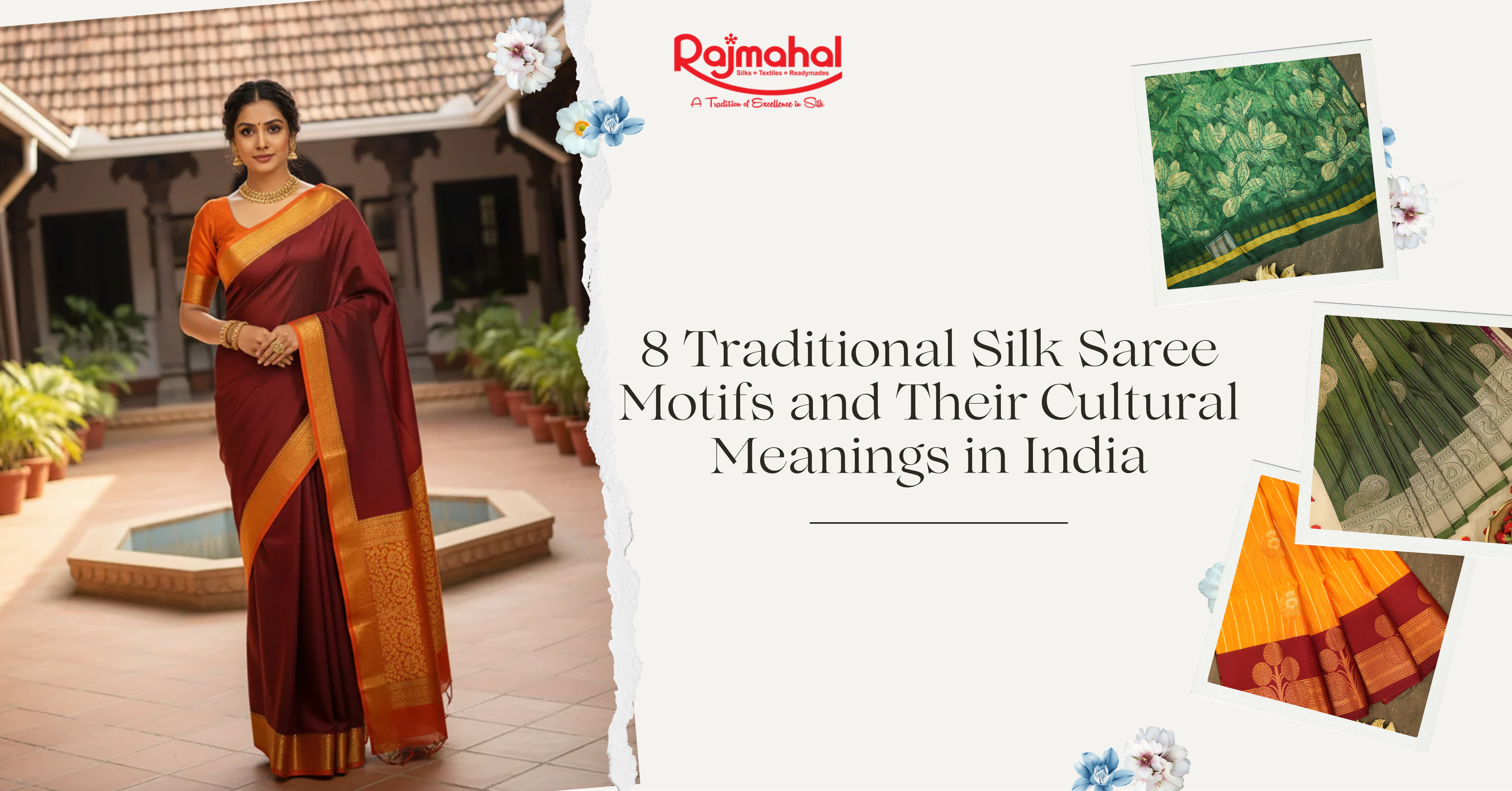 8 Traditional Silk Saree Motifs and Their Cultural Meanings in India
