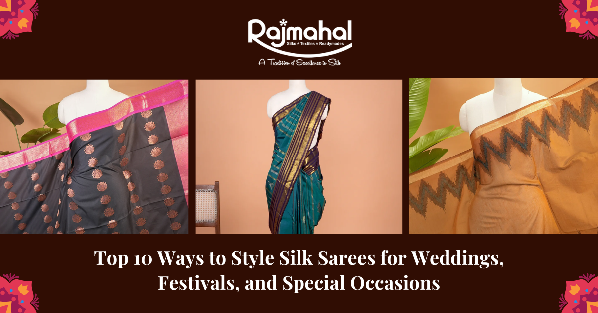 Top 10 Silk Saree Styles Every Indian Woman Should Know Before Her Next Big Celebration